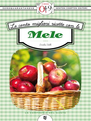 cover image of Le cento migliori ricette con le mele